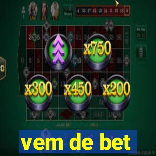 vem de bet